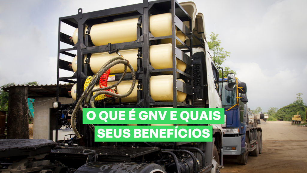 GNV: o que é e quais os benefícios do uso para caminhoneiros