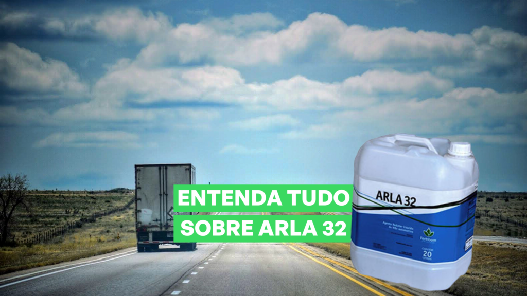 ARLA 32 O QUE É